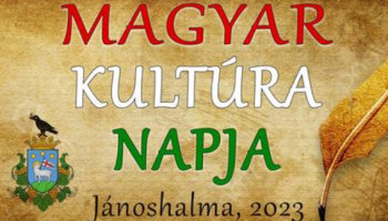 A Magyar Kultúra Napja Jánoshalma - videó